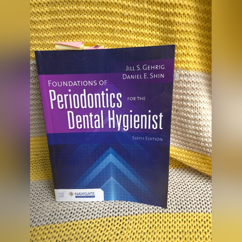 Hygiene Book: Foundations of Periodontics for the Dental Hygienist Sixth Edition